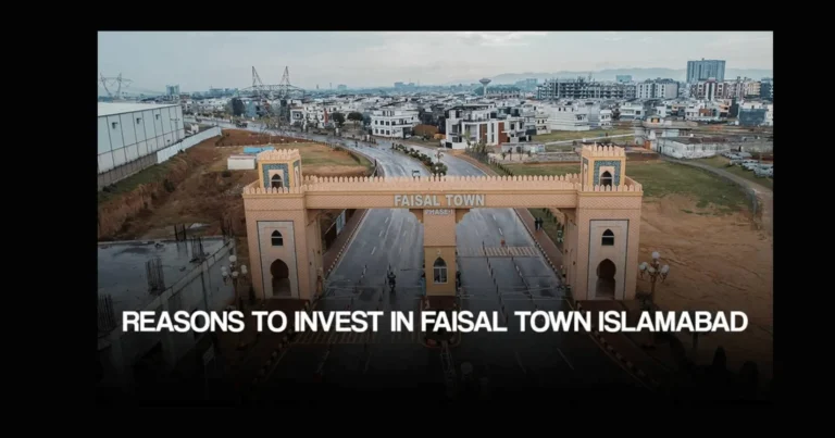 30 Reasons to Invest in Faisal Town Islamabad | 2025 Property Guide